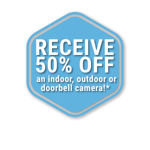 Receive 50% off an indoor, outdoor or doorbell camera!