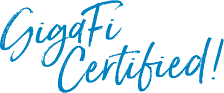 GigaFi Certified