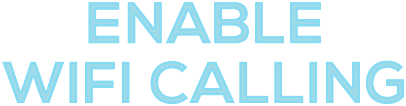 Enable Wifi Calling
